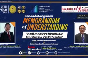 Penandatangan Memorandum of Understanding (MoU) Antara Ditjen Badilag Mahkamah Agung RI dengan Universitas Islam Internasional Indonesia (UIII)