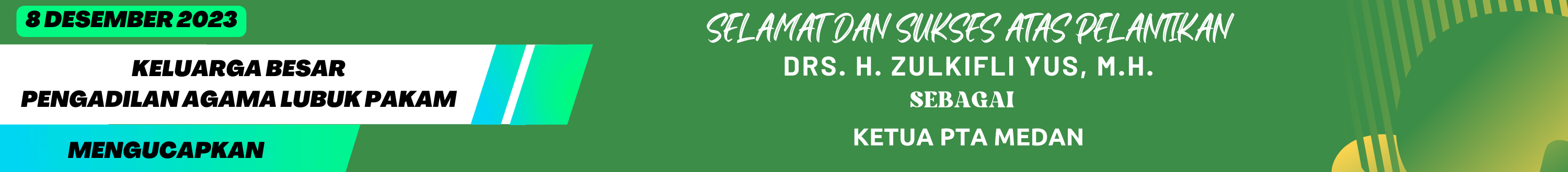 1_Ucapan_Selamat_dan_Sukses_Pak_KPTA_Medan.png